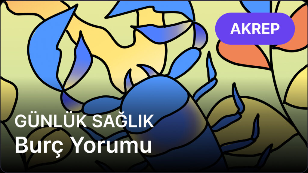 Akrep Burcu 17 Nisan 2025, Günlük Sağlık Burç Yorumu 9 akrep burcu 17 nisan 2025 gunluk tzDji5n5