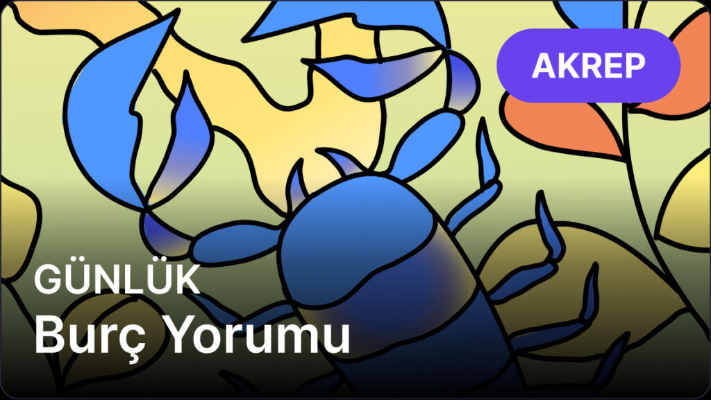 Akrep Burcu 18 Nisan 2025, Günlük Burç Yorumu 9 akrep burcu 18 nisan 2025 gunluk IaKHEbS6