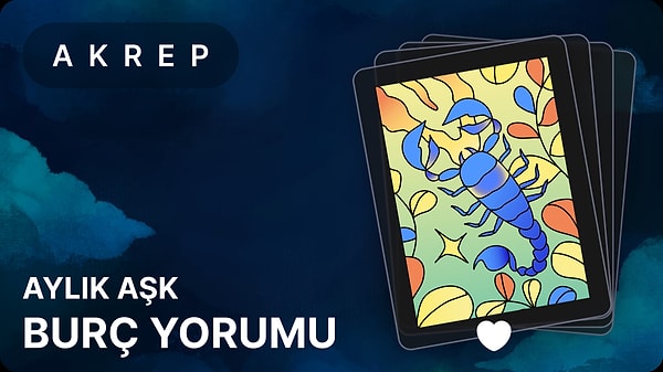 Akrep Burcu Mayıs 2025, Aylık Aşk Burç Yorumu 1 akrep burcu mayis 2025 aylik ask kb1i8rzm