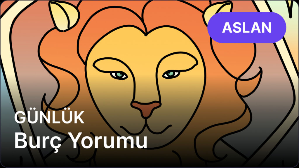 Aslan Burcu 17 Nisan 2025, Günlük Burç Yorumu 9 aslan burcu 17 nisan 2025 gunluk BgqMpb4r