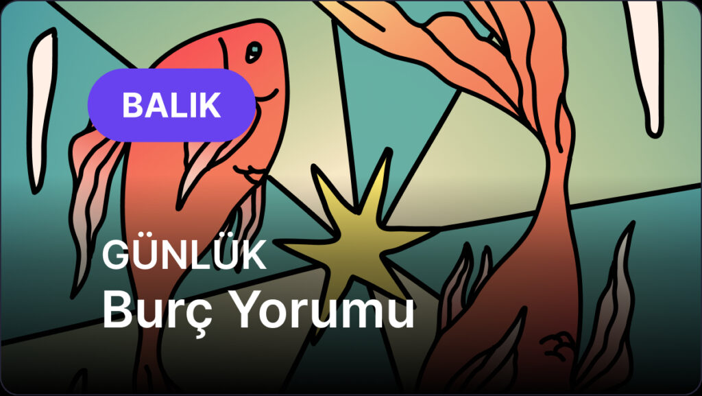 Balık Burcu 20 Nisan 2025, Günlük Burç Yorumu 9 balik burcu 20 nisan 2025 gunluk nvNjzWKn