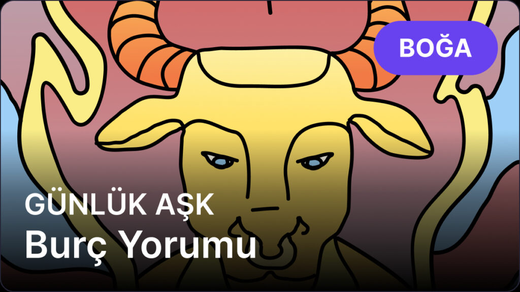 Boğa Burcu 18 Nisan 2025, Günlük Aşk Burç Yorumu 6 boga burcu 18 nisan 2025 gunluk UANzjDXp