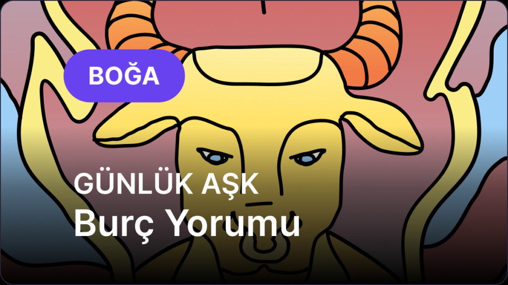 Boğa Burcu 24 Nisan 2025, Günlük Aşk Burç Yorumu 8 boga burcu 24 nisan 2025 gunluk O4fwZVdN