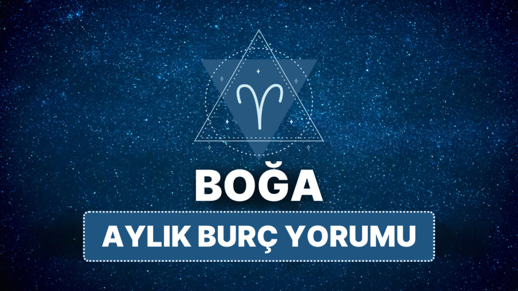 Boğa Burcu Nisan 2025, Aylık Burç Yorumu 1 boga burcu nisan 2025 aylik QMY12sYJ