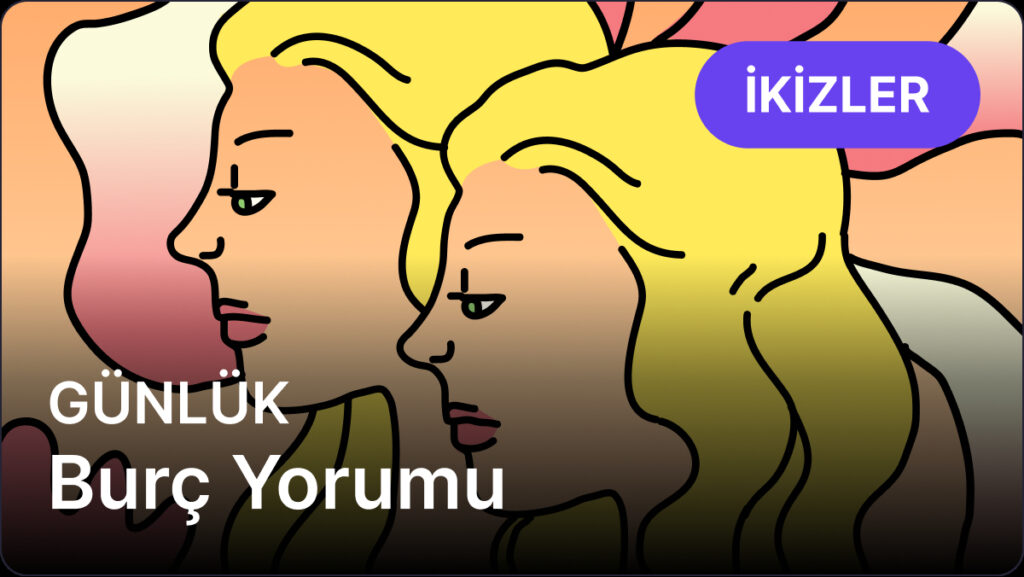 ikizler burcu 17 nisan 2025 gunluk BNKKMRcx