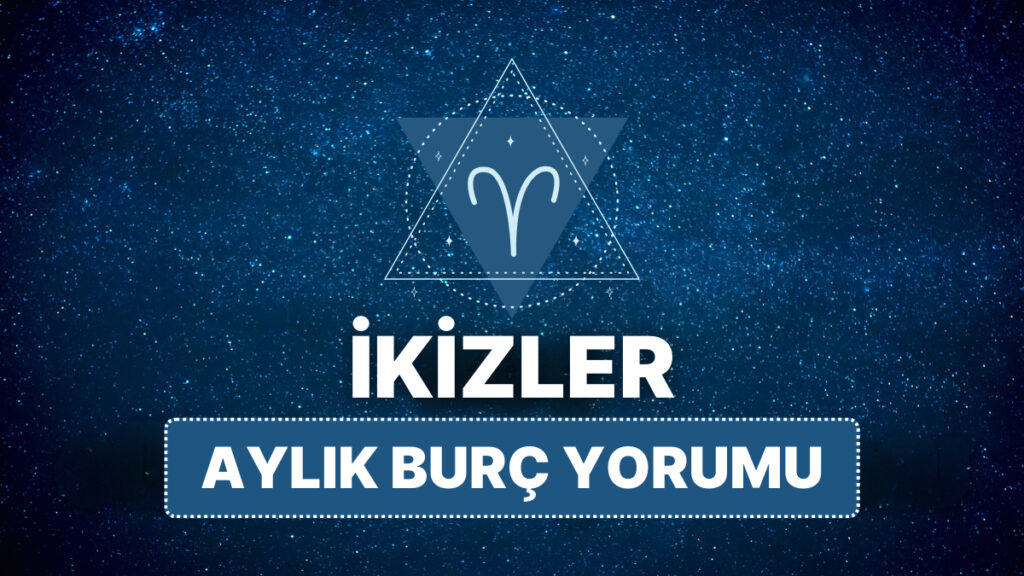 ikizler burcu nisan 2025 aylik VxtDL5Uq