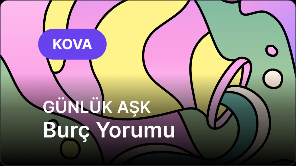 Kova Burcu 24 Nisan 2025, Günlük Aşk Burç Yorumu 4 kova burcu 24 nisan 2025 gunluk rEcND2B2