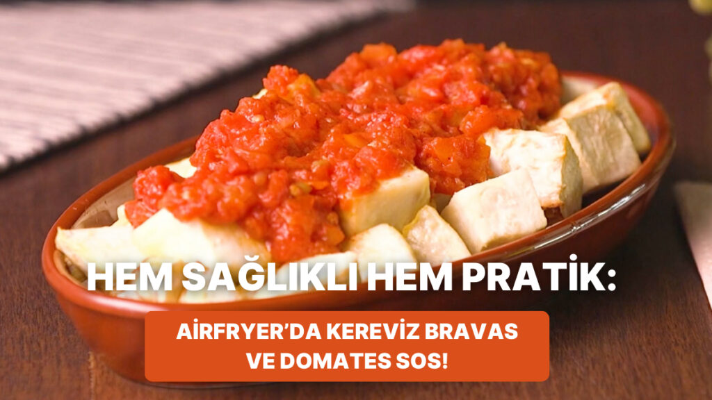philips cift hazneli airfryerda kereviz bravas ve domates sos nasil yapilir 6x6LrOd8