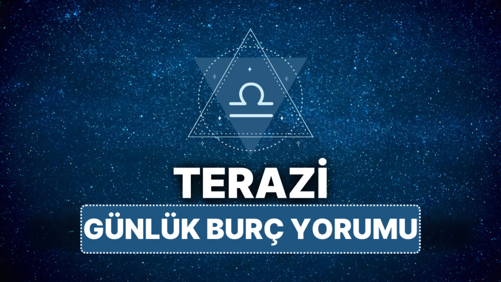 Terazi Burcu 10 Nisan 2025, Günlük Burç Yorumu 9 terazi burcu 10 nisan 2025 gunluk iCyJpXlB