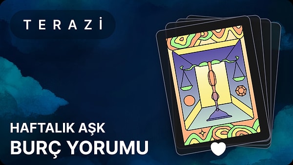 Terazi Burcu 14 - 20 Nisan 2025, Haftalık Aşk Burç Yorumu 1 terazi burcu 14 20 nisan 2025 BcYDi1cb