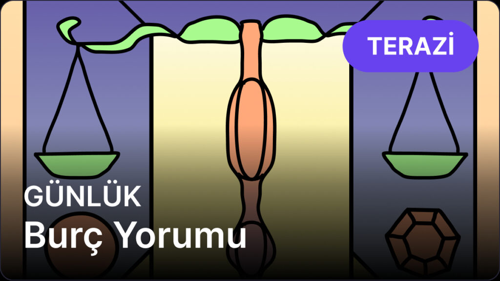 Terazi Burcu 17 Nisan 2025, Günlük Burç Yorumu 8 terazi burcu 17 nisan 2025 gunluk jfxGu3aE