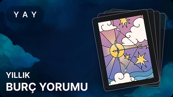 Yay Burcu 2025, Yıllık Burç Yorumu 1 yay burcu 2025 yillik burc 6n16L872