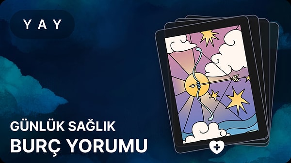 Yay Burcu 25 Nisan 2025, Günlük Sağlık Burç Yorumu 1 yay burcu 25 nisan 2025 gunluk
