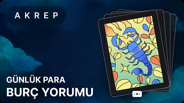 Akrep Burcu 10 Mayıs 2025, Günlük Para Burç Yorumu 1 akrep burcu 10 mayis 2025 gunluk l52gTdpU