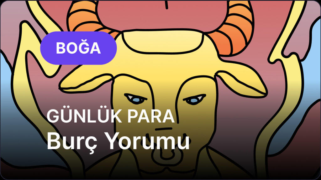 Boğa Burcu 10 Mayıs 2025, Günlük Para Burç Yorumu 9 boga burcu 10 mayis 2025 gunluk qCr8pXh7