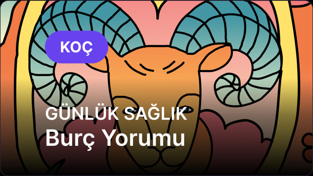 Koç Burcu 15 Mayıs 2025, Günlük Sağlık Burç Yorumu 3 koc burcu 15 mayis 2025 gunluk t7tMU1DM