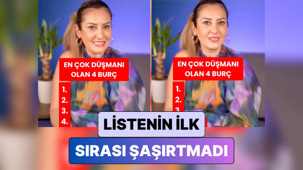 Listenin Başındaki Şaşırtmadı: Astrolog Tuğba Karadayı Ulusoy, En Çok Düşmanı Olan Burçları Sıraladı 8 listenin basindaki sasirtmadi astrolog tugba karadayi ulusoy en cok dusmani olan burclari siraladi rva5KCzp