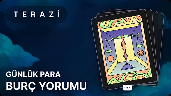 Terazi Burcu 10 Mayıs 2025, Günlük Para Burç Yorumu 1 terazi burcu 10 mayis 2025 gunluk vwAIGDML