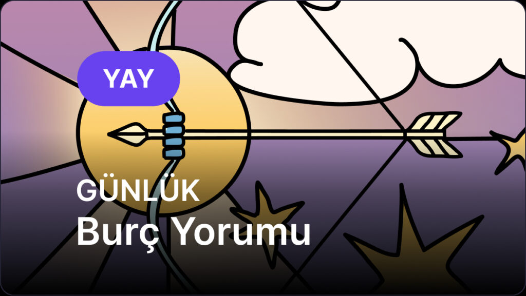 Yay Burcu 10 Mayıs 2025, Günlük Burç Yorumu 2 yay burcu 10 mayis 2025 gunluk Hr4hhAZW