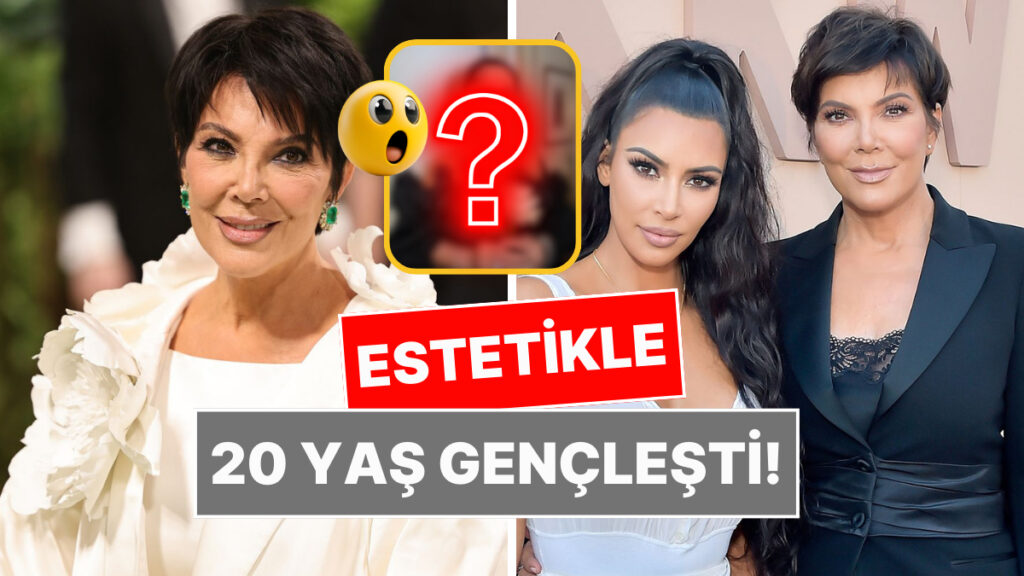 Yüzünü Gerdirerek 20 Yaş Gençleşti: Kris Jenner, Son Haliyle Kızı Kim Kardashian'a Benzetildi! 2 yuzunu gerdirerek 20 yas genclesti kris jenner son haliyle kizi kim kardashiana benzetildi UffcXrac