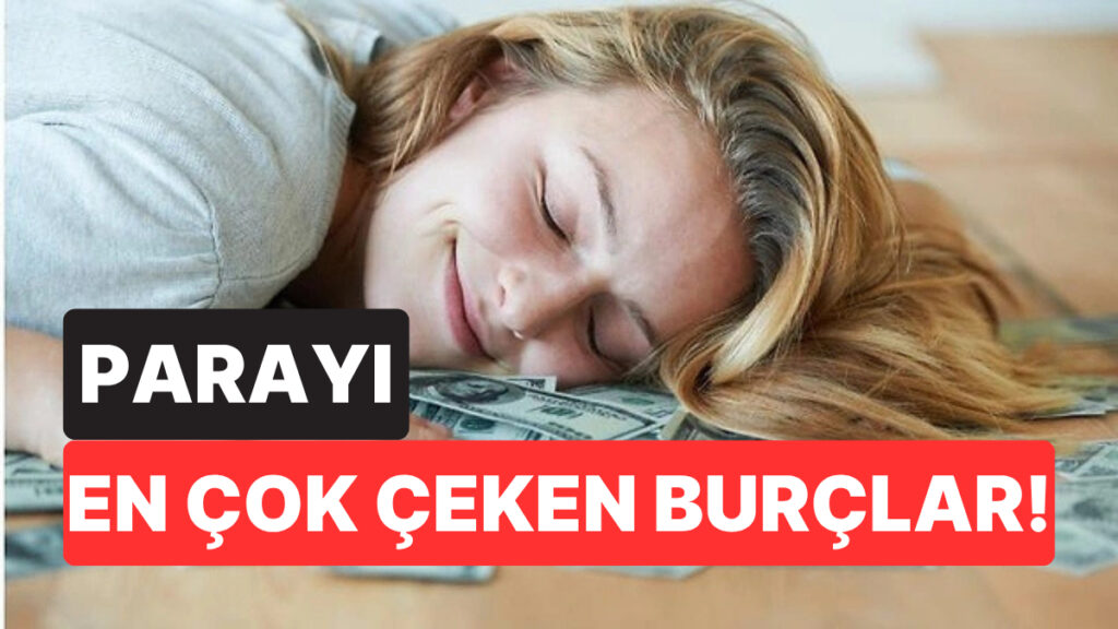 finansal zeka denilince akla ilk onlar geliyor parayi en cok ceken burclar Ys7Ydd8S