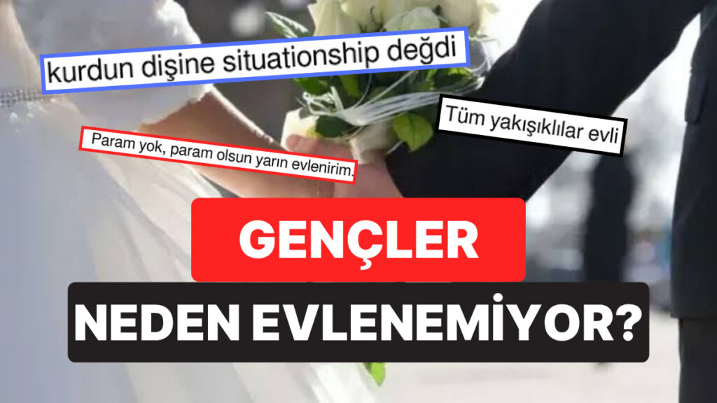 "Gençler Neden Evlenemiyor?" Sorusuna Gelen Birbirinden Mantıklı Cevaplar 5 gencler neden evlenemiyor sorusuna gelen birbirinden mantikli cevaplar g3EK45GY