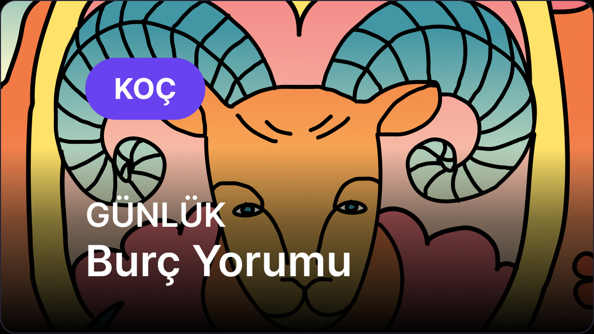 koc burcu 1 temmuz 2025 gunluk rXt9S1Jm