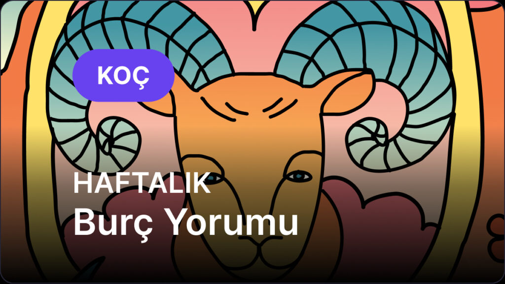 Koç Burcu 30 Haziran 2025 - 6 Temmuz 2025, Haftalık Burç Yorumu 4 koc burcu 30 haziran 2025 6 temmuz 2025 BqrMmhlY