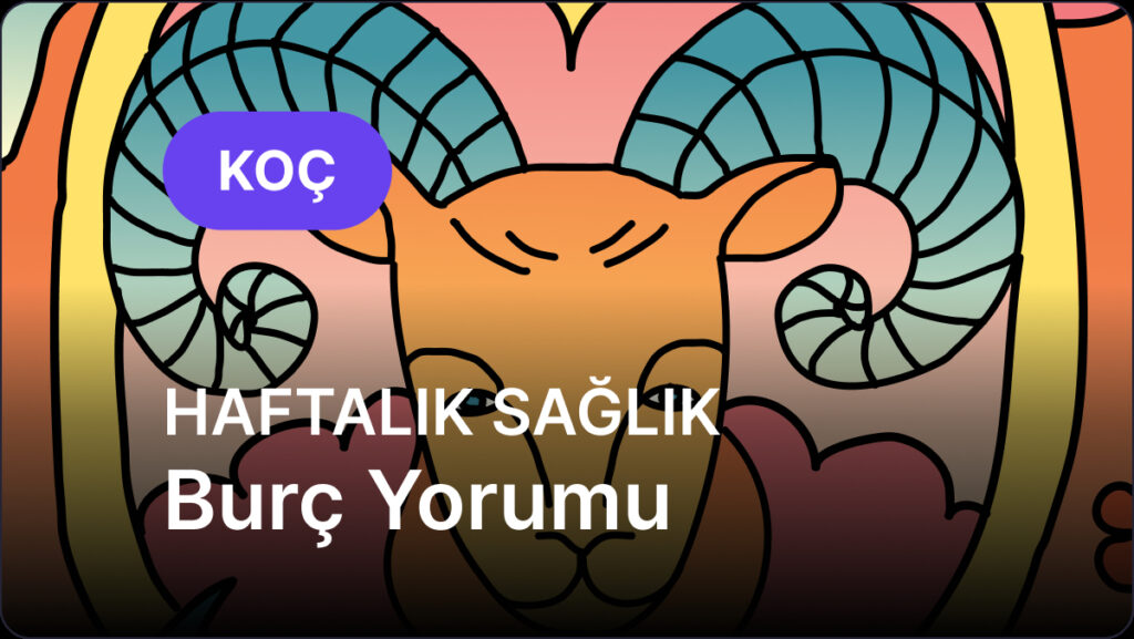 Koç Burcu 28 Temmuz 2025 - 3 Ağustos 2025, Haftalık Sağlık Burç Yorumu 4 koc burcu 28 temmuz 2025 3 agustos 2025 W3SsIgYG