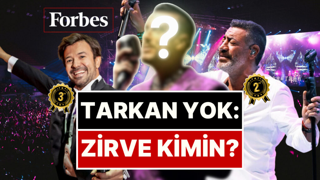 Tarkan'ın Adı Bile Yok: Forbes, Türkiye'nin "Konser Zenginleri" Listesinin Zirvesinde Bakın Kim Var? 3 tarkanin adi bile yok forbes turkiyenin konser zenginleri listesinin zirvesinde bakin kim var CyXkQcm1