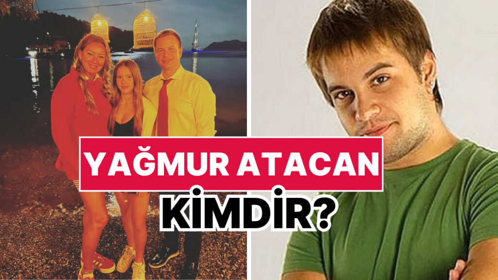 Yağmur Atacan Kimdir, Nereli ve Kaç Yaşında? Yağmur Atacan Kariyeri ve Özel Hayatı Hakkında Bilgiler 4 yagmur atacan kimdir nereli ve kac yasinda yagmur atacan kariyeri ve ozel hayati hakkinda sc6BVNVc