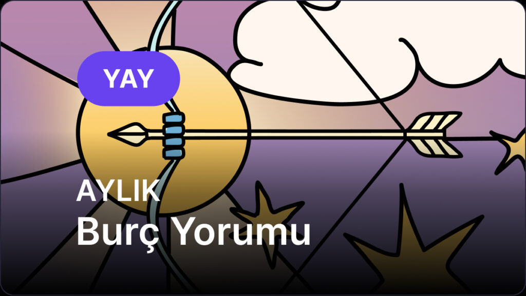 Yay Burcu Temmuz 2025, Aylık Burç Yorumu 5 yay burcu temmuz 2025 aylik NOjQVpyz