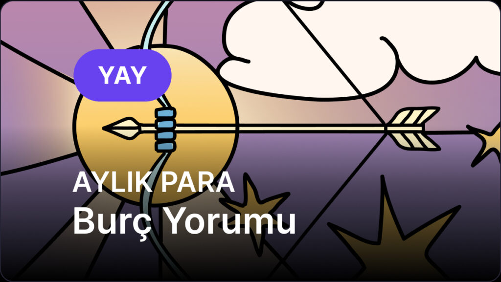 yay burcu temmuz 2025 aylik para 5GDEp8ev