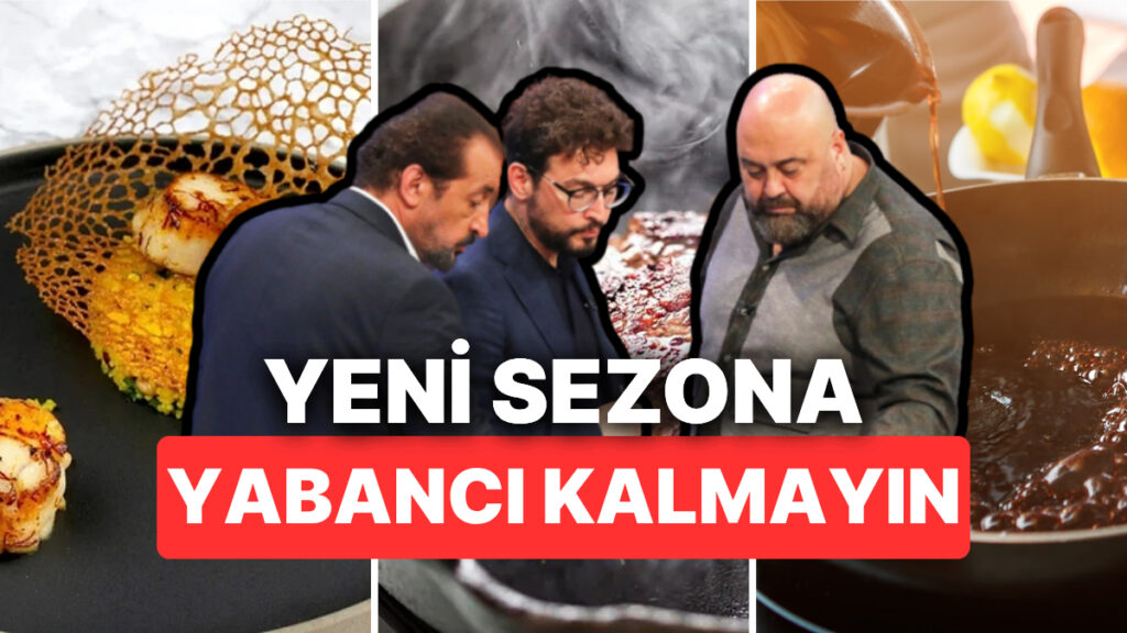 Yeni Sezon Adım Adım Başlarken MasterChef'te Sık Kullanılan Terimleri Öğrenelim! 1 yeni sezon adim adim baslarken masterchefte sik kullanilan terimleri ogrenelim AspVU5yS