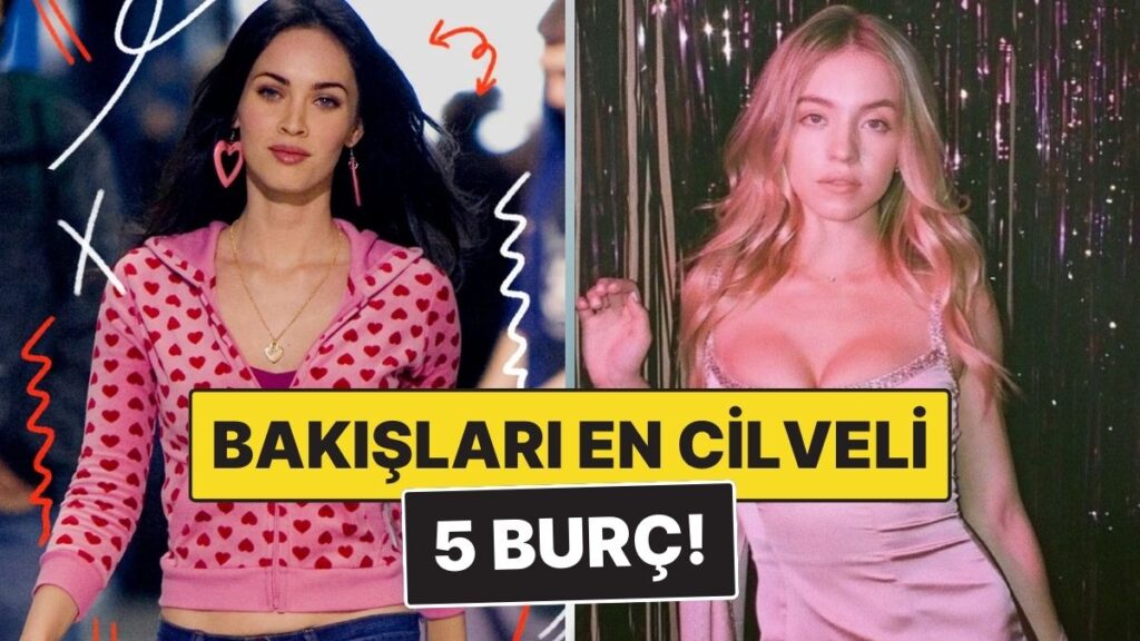 Bakışlarıyla Büyüleyen 5 Burç: Kalpleri Yakıyorlar! 2 bakislariyla buyuleyen 5 burc kalpleri yakiyorlar PtydcU4k