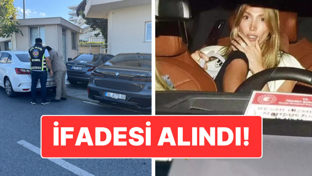manken sevval sahin resmi hizmete mahsus aracta gorulmustu sofore resmi belgede sahtecilik suclamasi y576QSS8