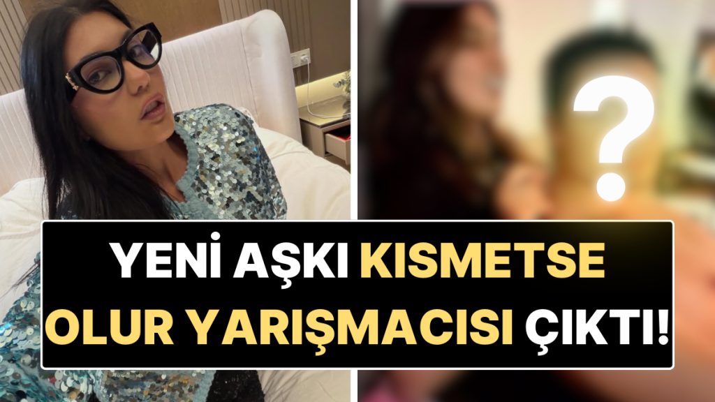 Bahar Candan'ın Kısmetse Olur Yarışmacısıyla Aşk Yaşadığı Ortaya Çıktı! 2 bahar candanin kismetse olur yarismacisiyla ask yasadigi ortaya cikti 79rnUcXQ