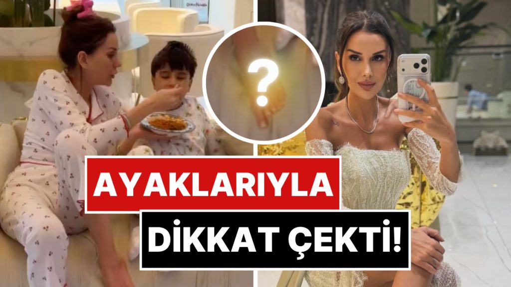 dilan polatin tuhaf gorunumlu ayaklari sosyal medyada gundem oldu kCsxBdKN