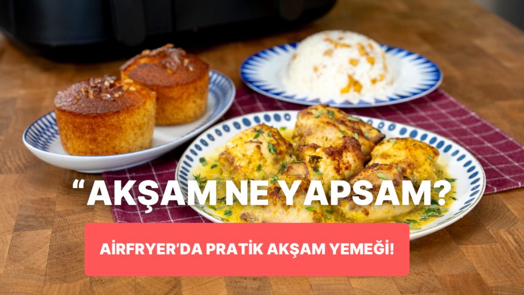 Airfryer'da Köri Soslu Tavuk, Nohutlu Pilav ve İrmik Kek Nasıl Yapılır? 10 airfryerda kori soslu tavuk nohutlu pilav ve irmik kek nasil yapilir 6spZxr4N