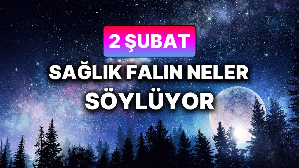 Günlük Sağlık Burç Yorumuna Göre 2 Şubat Pazartesi Günün Nasıl Geçecek? 10 gunluk saglik burc yorumuna gore 2 subat pazartesi gunun nasil gececek 2hMbmNsz