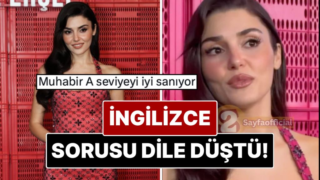 İngilizce Seviyesiyle İlgili Soruya Hande Erçel'den Kapak Gibi Cevap! 7 ingilizce seviyesiyle ilgili soruya hande ercelden kapak gibi cevap gTUnCyJI